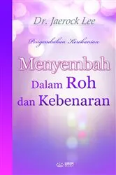 Book cover of Menyembah dalam Roh dan Kebenaran(Malay Edition) by Jaerock Lee