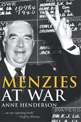 Book cover of Menzies at War by Anne Henderson