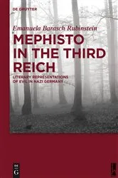 Book cover of Mephisto in the Third Reich by Emanuela Barasch Rubinstein