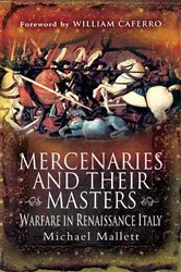 Book cover of Mercenaries and Their Masters by Michael Mallett