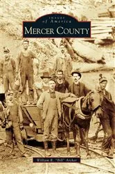 Book cover of Mercer County by William R. “Bill” Archer