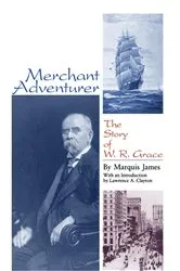 Book cover of Merchant Adventurer by Marquis James