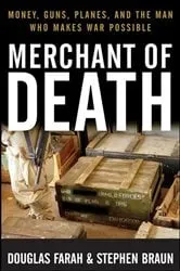 Book cover of Merchant of Death by Douglas Farah