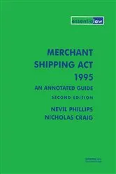 Book cover of Merchant Shipping Act 1995: An Annotated Guide (2nd ed.) by Unknown
