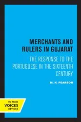 Book cover of Merchants and Rulers in Gujarat by M. N. Pearson