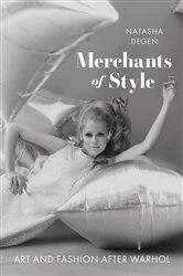 Book cover of Merchants of Style by Natasha Degen