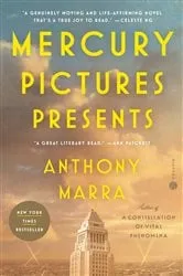 Book cover of Mercury Pictures Presents by Anthony Marra