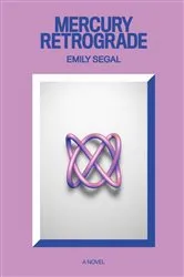 Book cover of Mercury Retrograde by Emily Segal