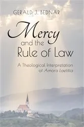 Book cover of Mercy and the Rule of Law by Gerald J. Bednar