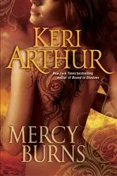 Book cover of Mercy Burns by Keri Arthur