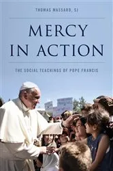 Book cover of Mercy in Action by Massaro, SJ, Thomas