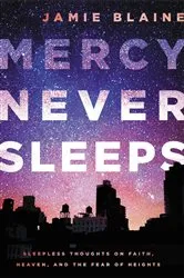Book cover of Mercy Never Sleeps by Jamie Blaine