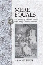 Book cover of Mere Equals by Lucia McMahon