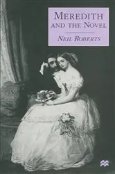 Book cover of Meredith and the Novel by Neil Roberts