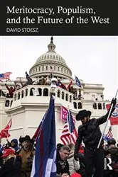 Book cover of Meritocracy, Populism, and the Future of Democracy by David Stoesz