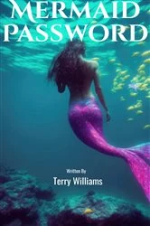 Book cover of Mermaid Password by Terry Williams