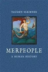 Book cover of Merpeople by Vaughn Scribner