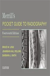 Book cover of Merrill's Pocket Guide to Radiography E-Book (14th ed.) by Long MS, RT(R)(CV), FASRT, FAEIRS, Bruce W.