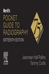 Book cover of Merrill's Pocket Guide to Radiography - E-Book (16th ed.) by Rollins MRC, BSRT(R)(CV)(M), Jeannean Hall