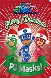 Book cover of Merry Christmas, PJ Masks! by May Nakamura