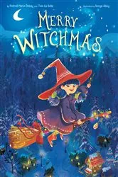 Book cover of Merry Witchmas (A Magical Christmas Wish Tale) by Petrell Ozbay