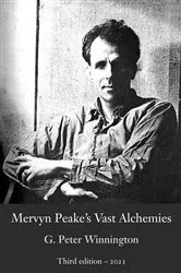 Book cover of Mervyn Peake's Vast Alchemies by G. Peter Winnington