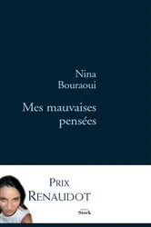 Book cover of Mes mauvaises pensées by Nina Bouraoui