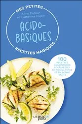 Book cover of Mes petites recettes magiques acido-basiques by Anne Dufour