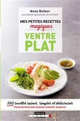 Book cover of Mes petites recettes magiques ventre plat by Anne Dufour