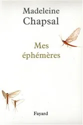 Book cover of Mes éphémères by Madeleine Chapsal