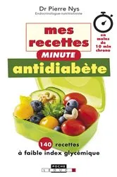 Book cover of Mes recettes minute antidiabète by Unknown