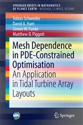 Book cover of Mesh Dependence in PDE-Constrained Optimisation by Unknown