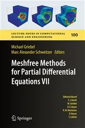 Book cover of Meshfree Methods for Partial Differential Equations VII by Unknown