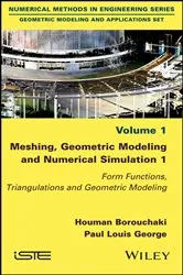 Book cover of Meshing, Geometric Modeling and Numerical Simulation 1 by Unknown