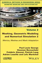 Book cover of Meshing, Geometric Modeling and Numerical Simulation, Volume 2 by Paul Louis George