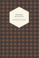 Book cover of Mesmeric Revelation by Edgar Allan Poe