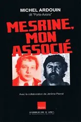 Book cover of Mesrine mon associé by Jérôme Pierrat