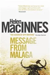 Book cover of Message From Malaga by Helen Macinnes