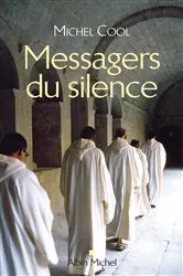 Book cover of Messagers du silence by Michel Cool