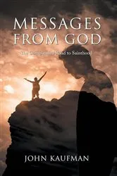 Book cover of Messages from God by John Kaufman