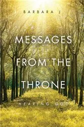 Book cover of Messages from the Throne by Barbara J