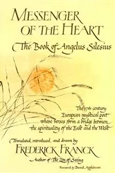 Book cover of Messenger Of The Heart by Frederick Franck