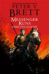 Book cover of Messenger Runs by Peter V. Brett
