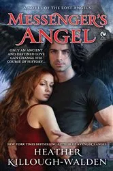 Book cover of Messenger's Angel by Heather Killough-Walden