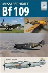 Book cover of Messerschmitt Bf 109 by Robert Jackson