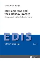 Book cover of Messianic Jews and their Holiday Practice by Unknown