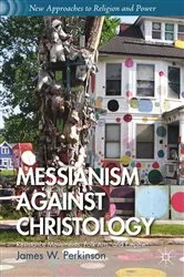 Book cover of Messianism Against Christology by Unknown