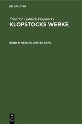 Book cover of Messias, erster Band by Friedrich Gottlieb Klopstocks