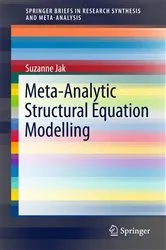 Book cover of Meta-Analytic Structural Equation Modelling by Suzanne Jak