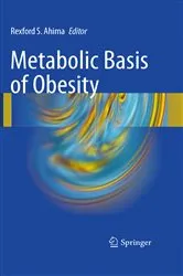 Book cover of Metabolic Basis of Obesity by Rexford S. Ahima